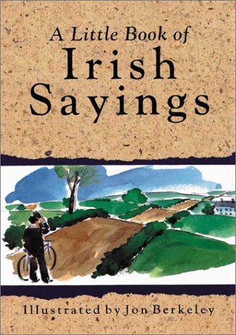 A Little Book of Irish Sayings,Used