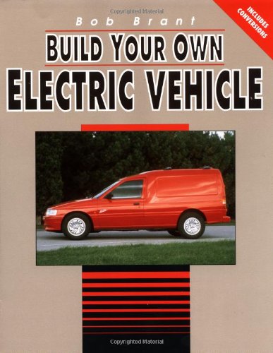 Build Your Own Electric Vehicle,Used