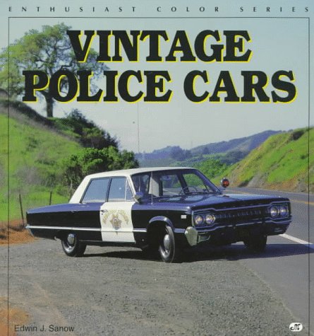 Vintage Police Cars (Enthusiast Color Series),Used