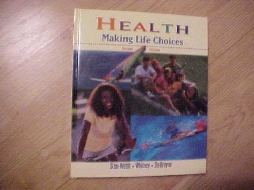 Health: Making Life Choices, S,Used