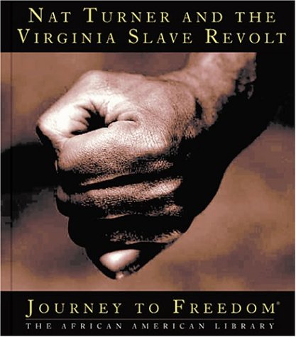 Nat Turner and the Virginia Slave Revolt (Journey to Freedom),Used