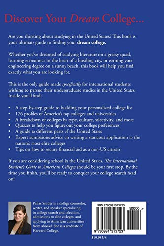The International Student's Guide to American Colleges: The Ultimate Guide to Finding the Perfect School, Getting Financial Aid,,Used