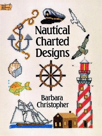 Nautical Charted Designs (Dover Needlework Series),Used