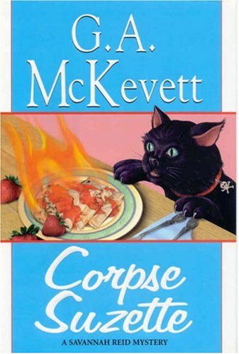 Corpse Suzette (A Savannah Reid Mystery),New