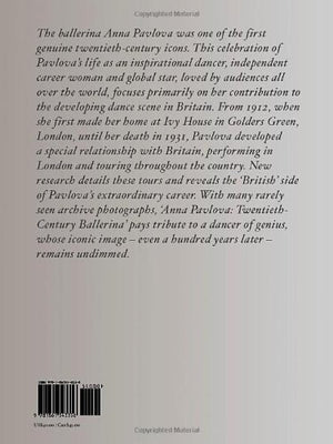Anna Pavlova: Twentieth Century Ballerina