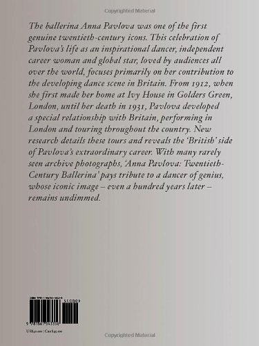 Anna Pavlova: Twentieth Century Ballerina