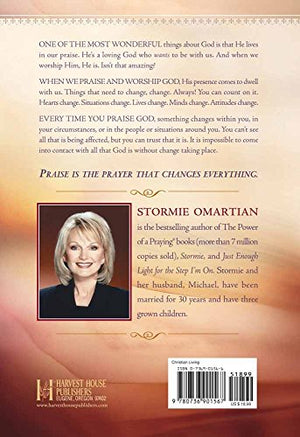 The Prayer That Changes Everything: The Hidden Power of Praising God,Used