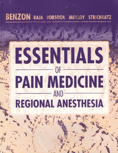 Essentials of Pain Medicine and Regional Anesthesia,Used