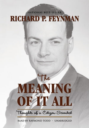 The Meaning Of It All: Thoughts Of A Citizenscientist