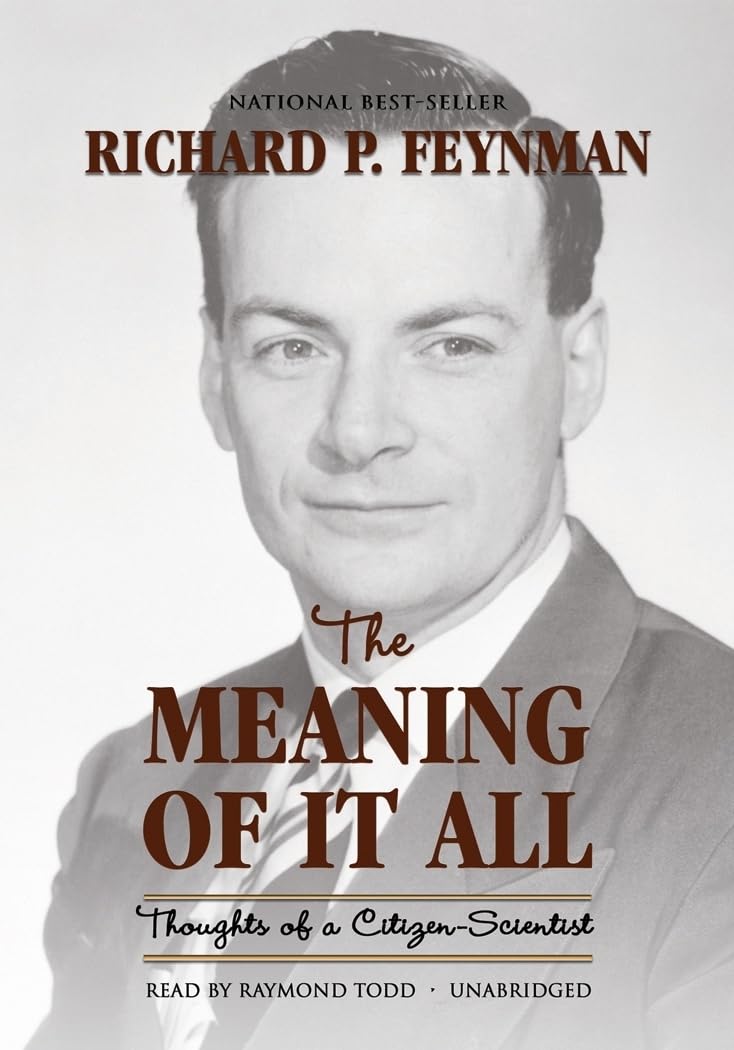 The Meaning Of It All: Thoughts Of A Citizenscientist