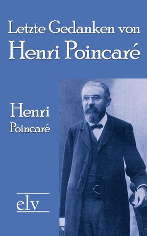 Letzte Gedanken von Henri Poincar (German Edition),Used