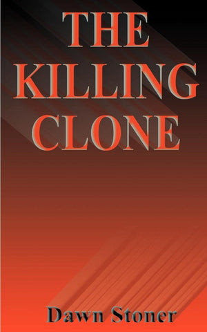 The Killing Clone,Used