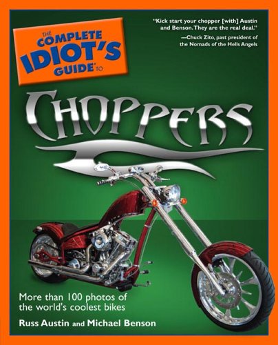 The Complete Idiot'S Guide To Choppers,Used