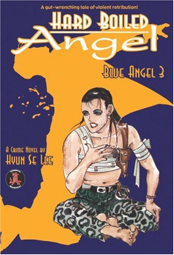Hard Boiled Angel: Blue Angel 3,Used