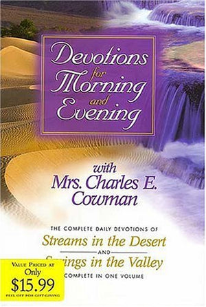 Devotions for Morning and Evening with Mrs. Charles E. Cowman,New