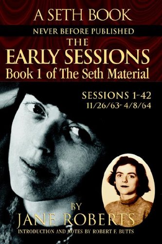 The Early Sessions: Sessions 142 : 11/26/634/8/64 (Seth, Seth Book.),Used
