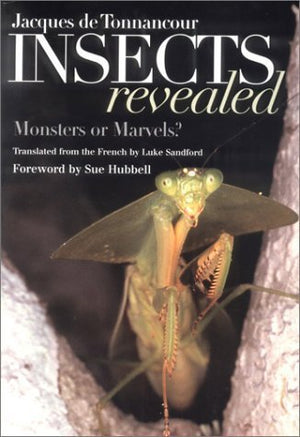 Insects Revealed: Monsters or Marvels?,Used