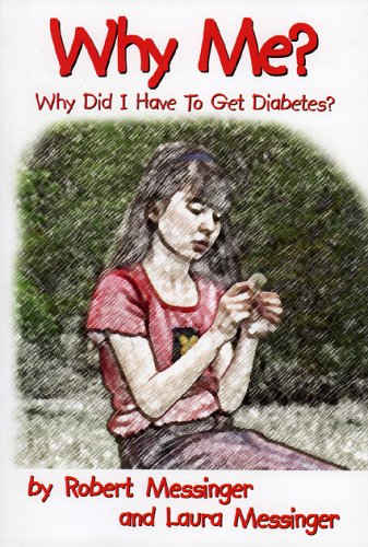 Why Me? Why Did I Have to Get Diabetes?,New