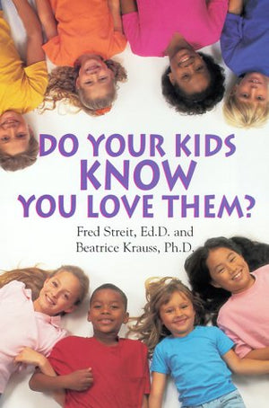 Do Your Kids Know You Love Them?,Used