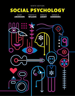Pearson Social Psychology, 9th Edition - Comprehensive Textbook for Understanding Human Behavior and Social Interactions