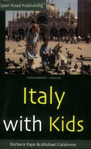 Italy With Kids, Second Edition,Used