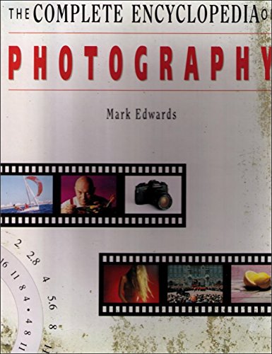 The Complete Encyclopedia of Photography,Used
