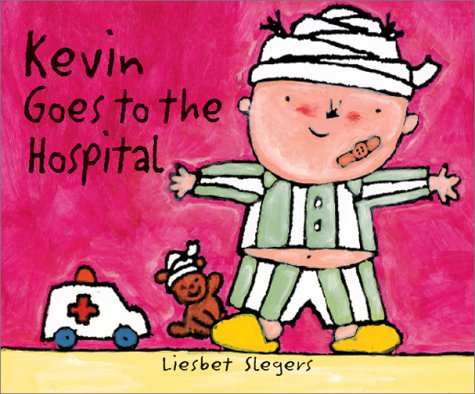 Kevin Goes to the Hospital (The on My Way Books),Used