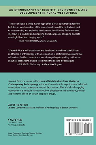 Sacred Rice: An Ethnography Of Identity, Environment, And Development In Rural West Africa (Issues Of Globalization:Case Studies,Used