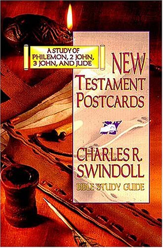 New Testament Postcards: A Study of Philemon, 2 John, 3 John, and Jude (Swindoll Bible Study Guides),Used