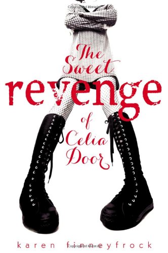 The Sweet Revenge of Celia Door,Used
