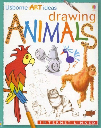 Drawing Animals: InternetLinked (Usborne Art Ideas),Used