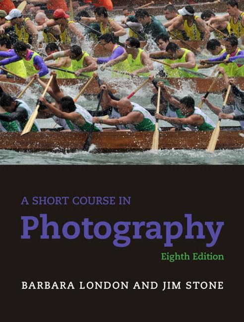 A Short Course in Photography: Film and Darkroom,New