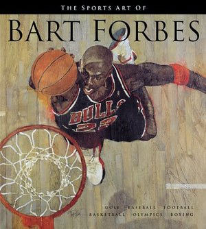 The Sports Art of Bart Forbes,Used