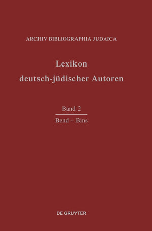 Lexikon deutschjdischer Autoren: Vol 2: BendBins,Used