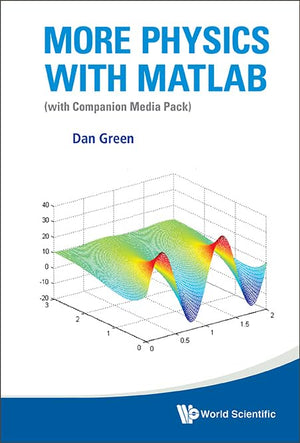 More Physics with MATLAB (with Companion Media Pack),Used