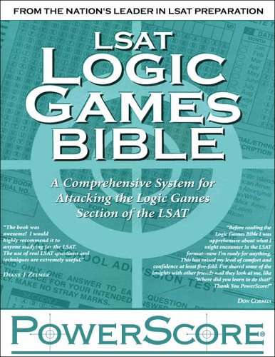 LSAT Logic Games Bible: A Comprehensive System for Attacking the Logic Games Section of the LSAT,Used