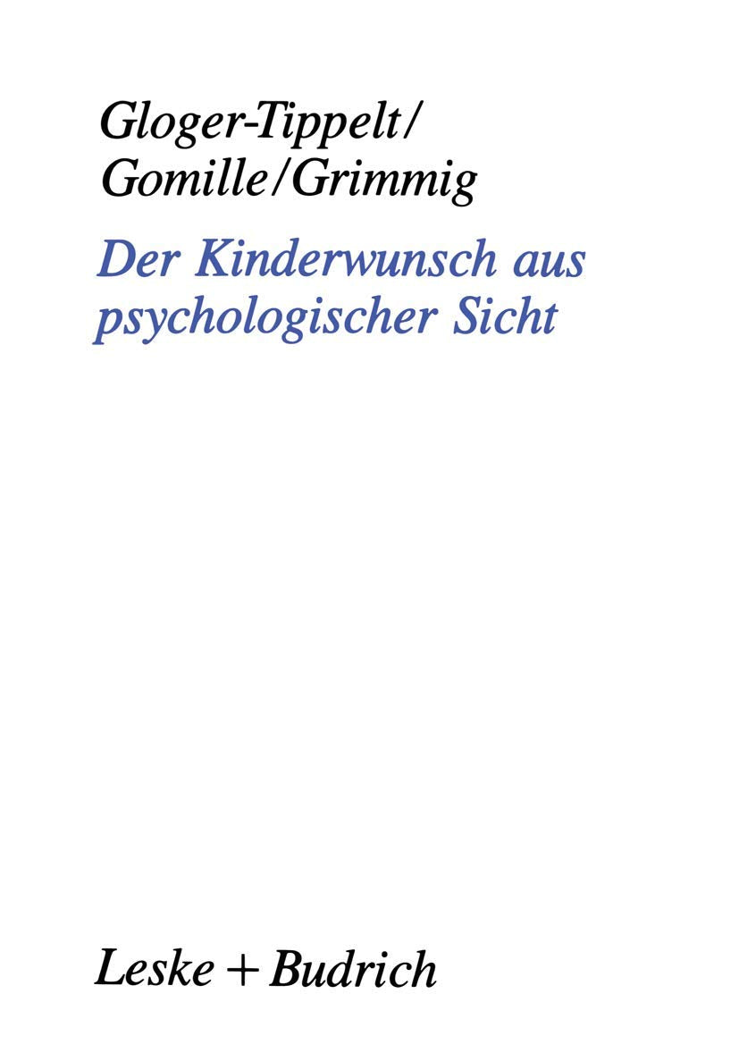 Der Kinderwunsch aus psychologischer Sicht (German Edition),Used