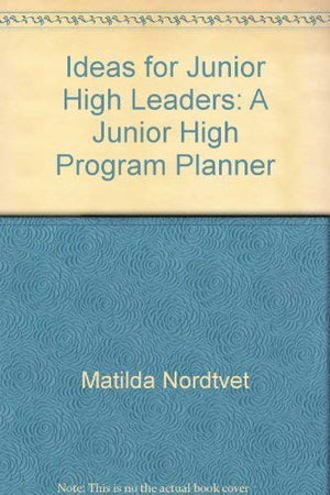 Ideas for Junior High Leaders,Used