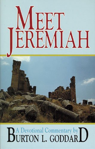 Meet Jeremiah: Meditations on His Words,Used