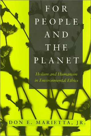 People And The Planet: Holism and Humanism in Environmental Ethics (Environmental Ethics Values An),Used