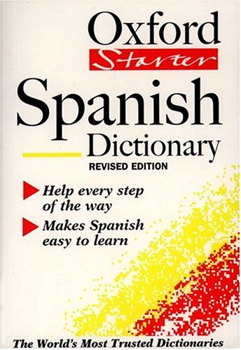 The Oxford Starter Spanish Dictionary,Used