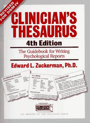 Clinician's Thesaurus, 4th Edition: The Guidebook for Writing Psychological Reports,Used