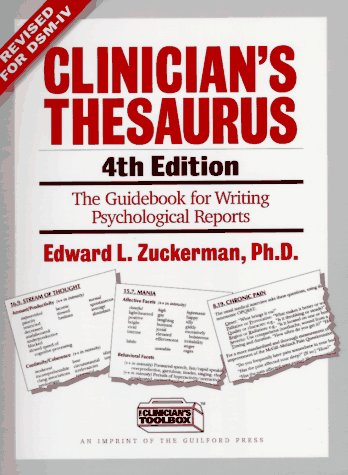 Clinician's Thesaurus, 4th Edition: The Guidebook for Writing Psychological Reports,Used
