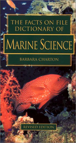 The Facts On File Dictionary Of Marine Science,Used