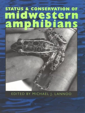 Status and Conservation of Midwestern Amphibians,Used