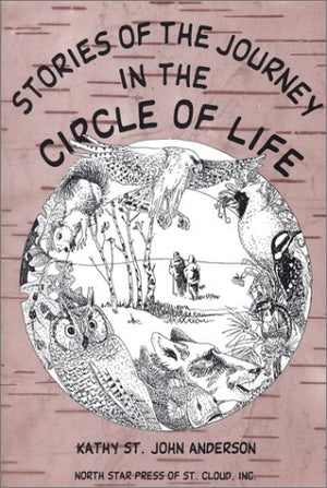Stories of the Journey in the Circle of Life,Used