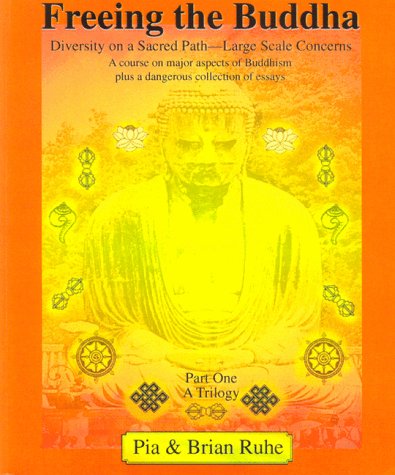 Freeing The Buddha: Diversity On A Sacred Pathlarge Scale Concerns,New