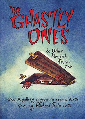 The Ghastly Ones & Other Fiendish Frolics,Used