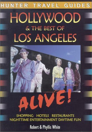 Hollywood & the Best of Los Angeles Alive! (Alive Guides Series),Used
