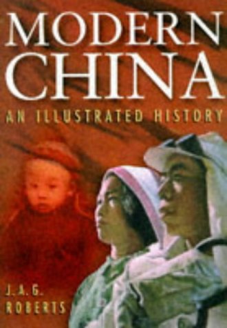 Modern China: An Illustrated History,Used
